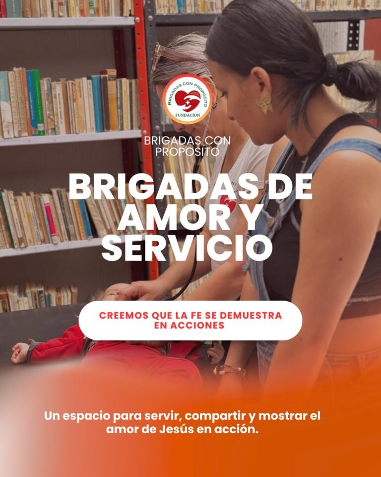 Nuestras brigadas son una oportunidad para llevar amor, esperanza y…